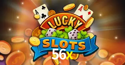 Descubra o Mundo do Cassino Online com 56x